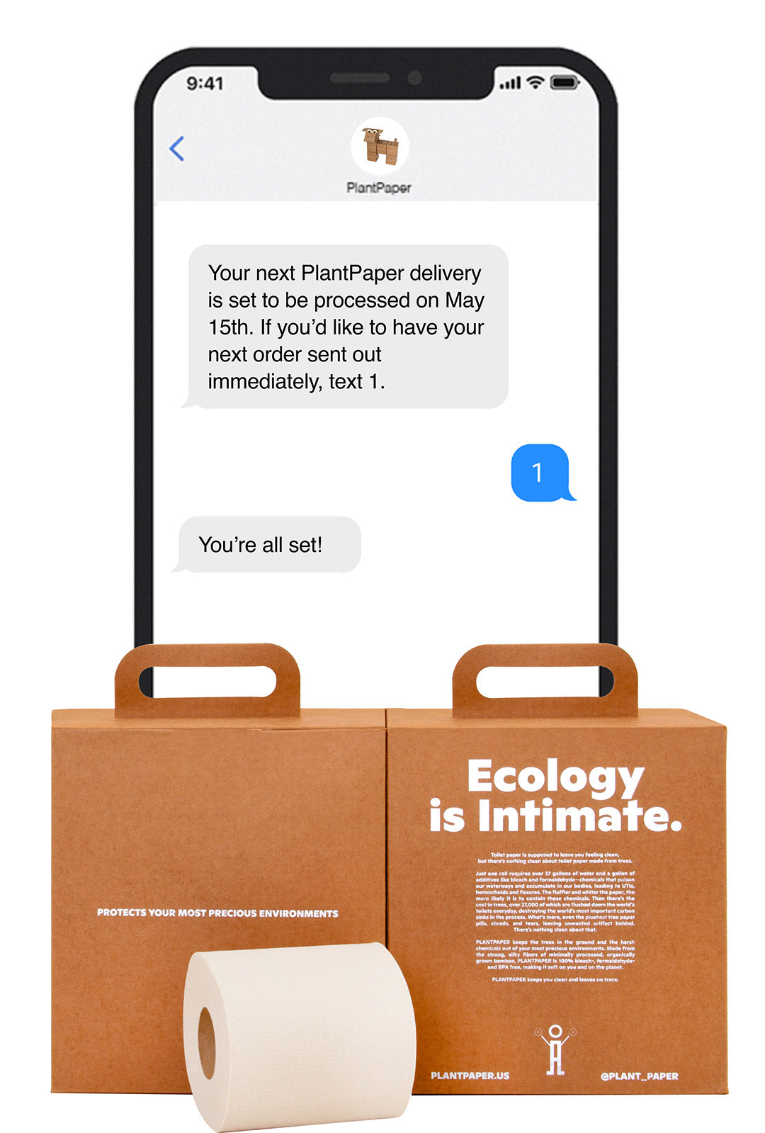 PlantPaper boxes and roll with phone showing a delivery confirmation text; packaging headline Ecology is Intimate